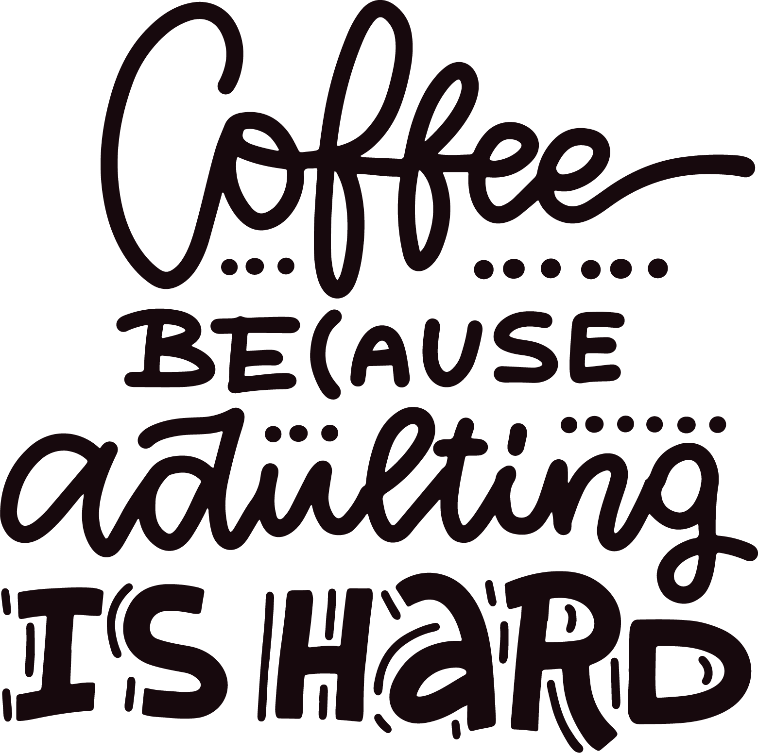 Adulting free SVG cut file