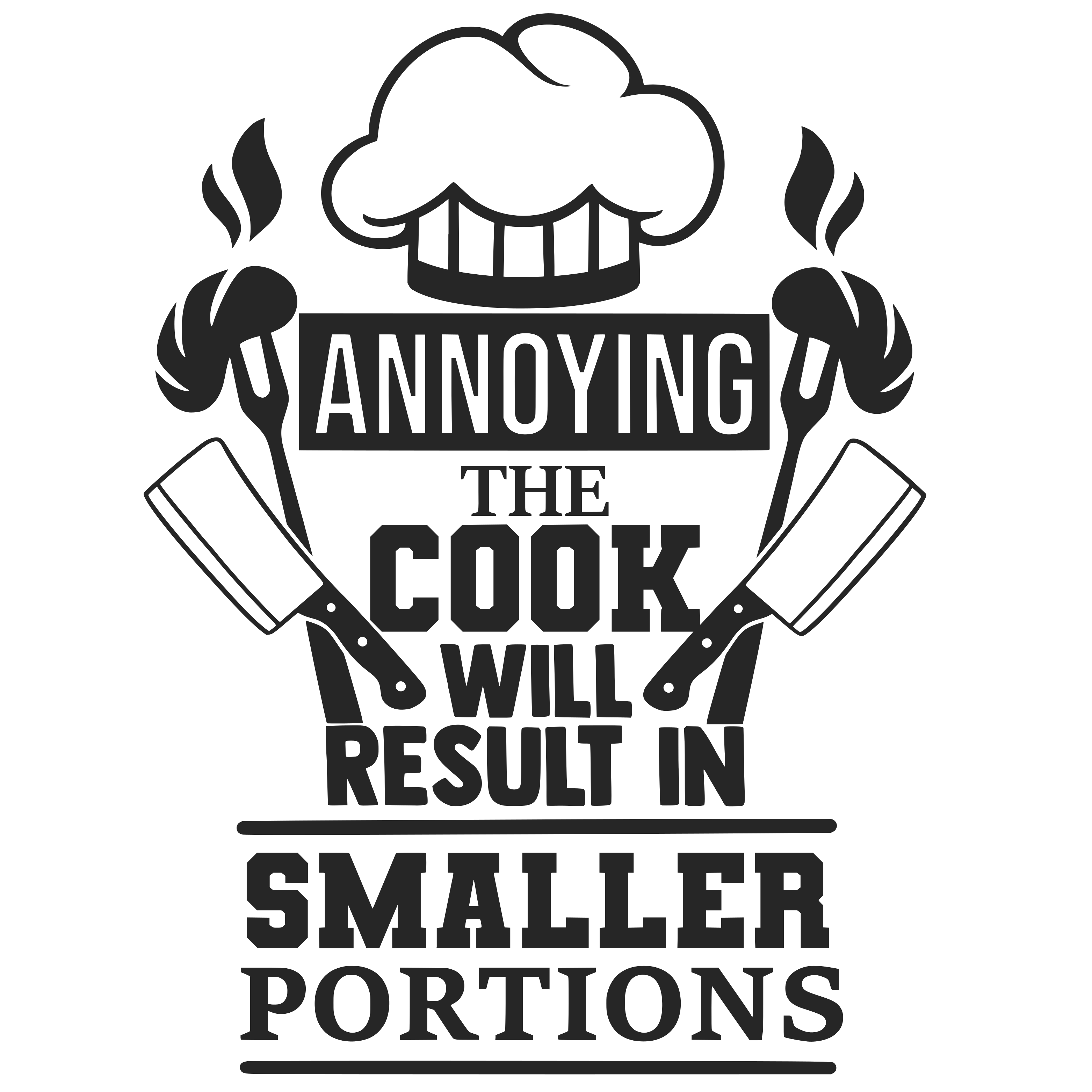 Annoying The Cook Will Result In Smaller Portions free SVG cut file