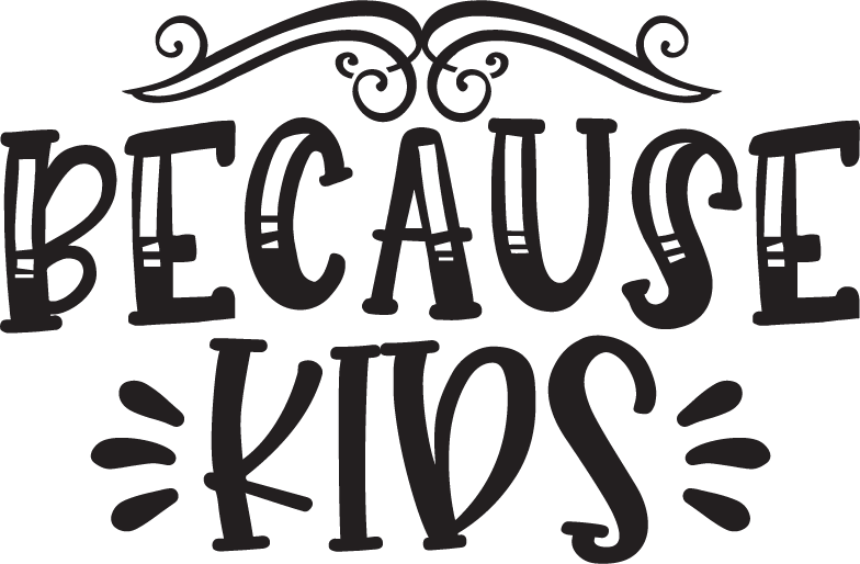 Because Kids free SVG cut file