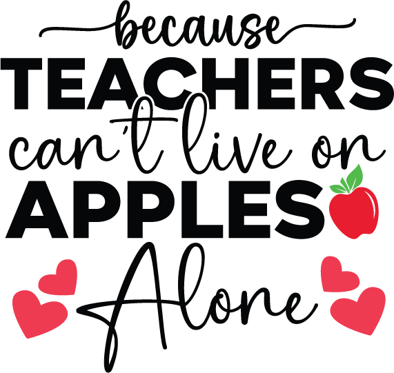 Because Teacher Live On Apple Alone free SVG cut file