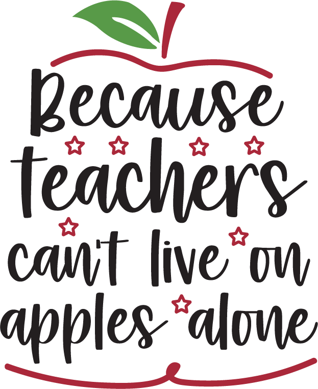 Because Teacher Live On Apple Alone free SVG cut file
