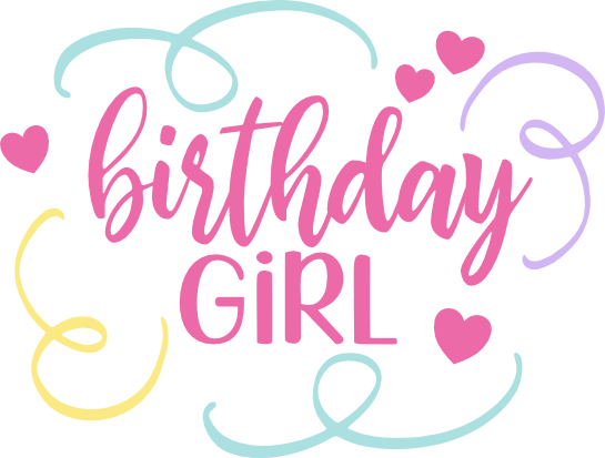 Birthday Girl free SVG cut file