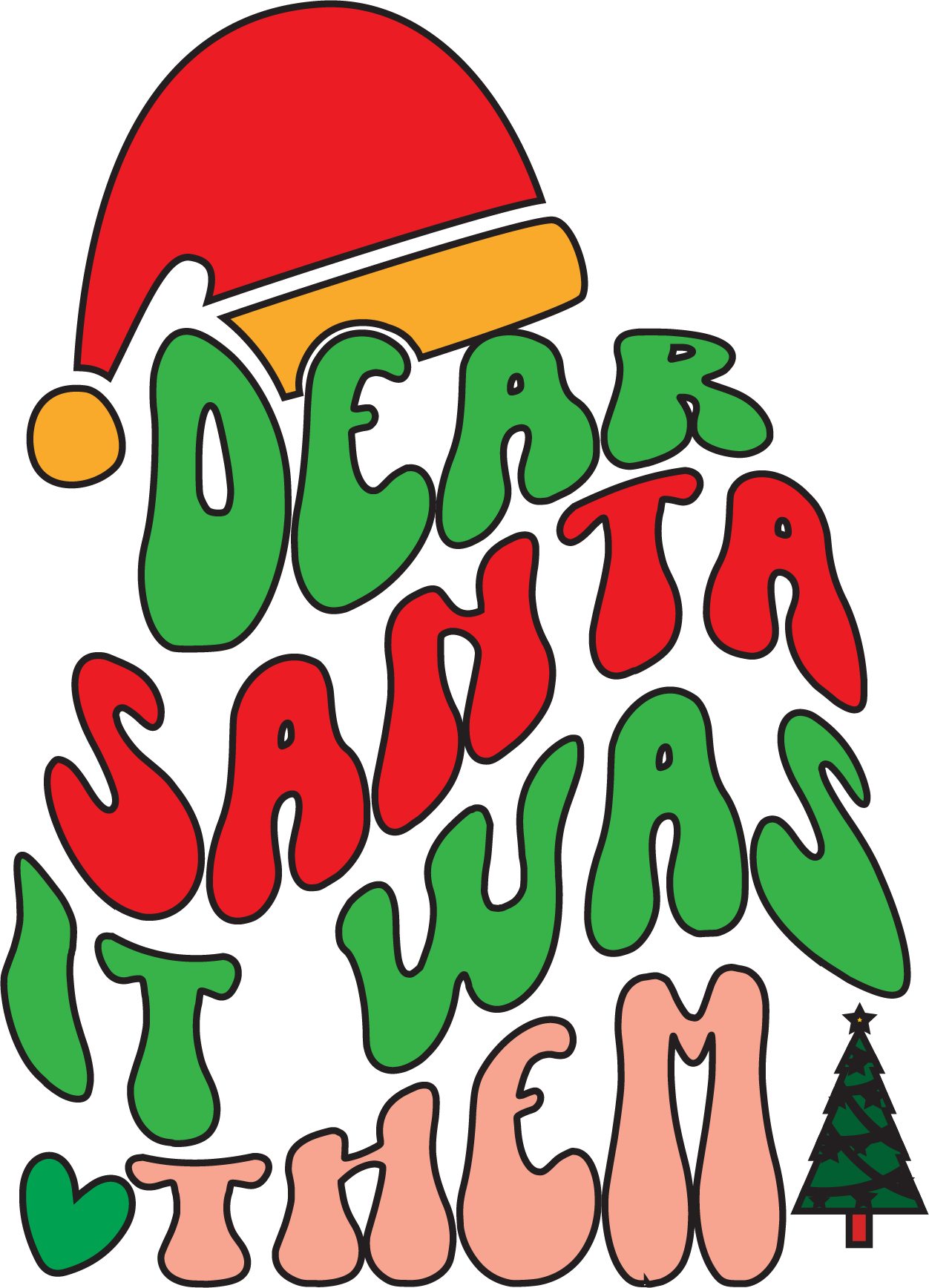 Dear Santa it Was Them free SVG cut file