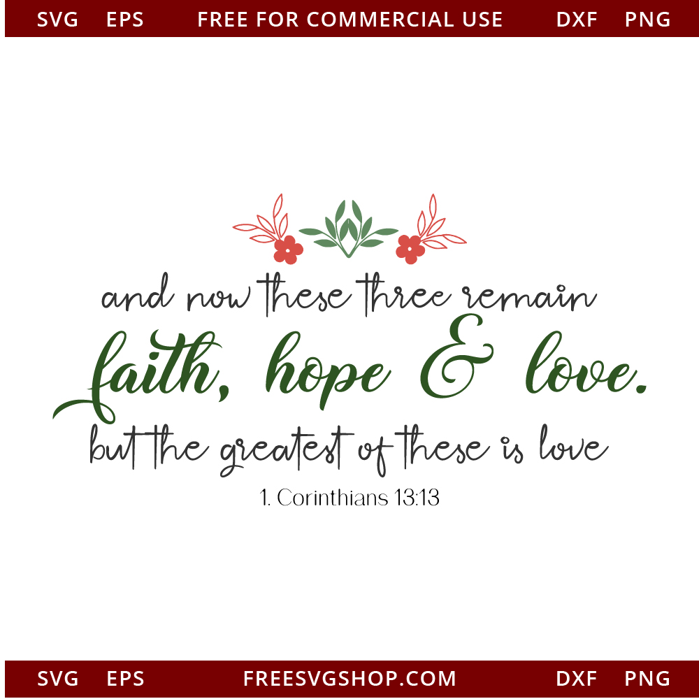 Faith Hope And Love free SVG cut file