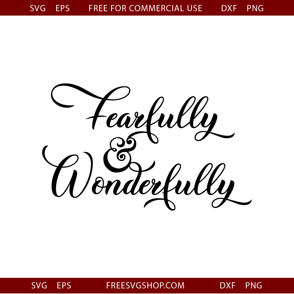 Fearfully And Wonderfully free SVG cut file