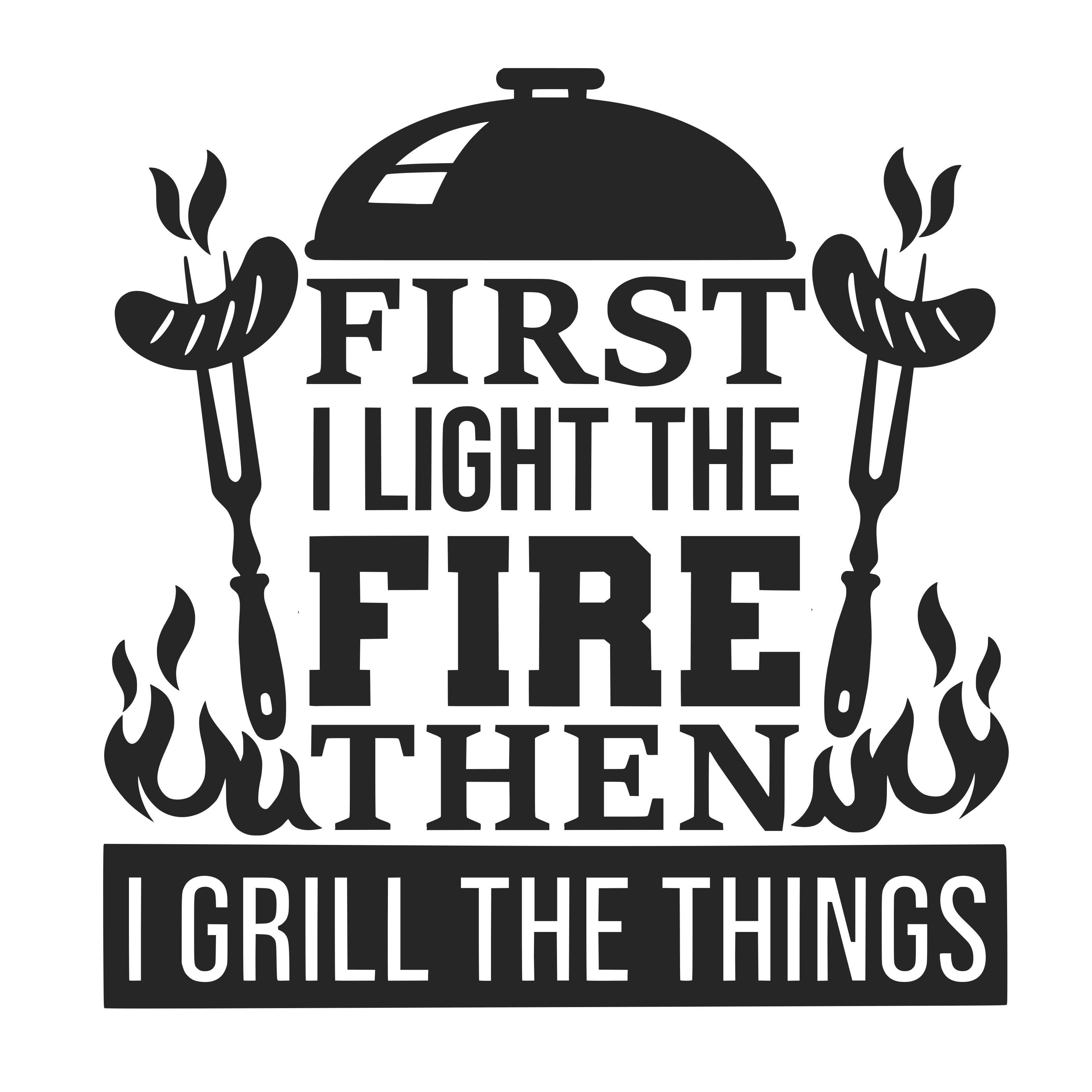 First I Light The Fore Then I Grill The Things free SVG cut file
