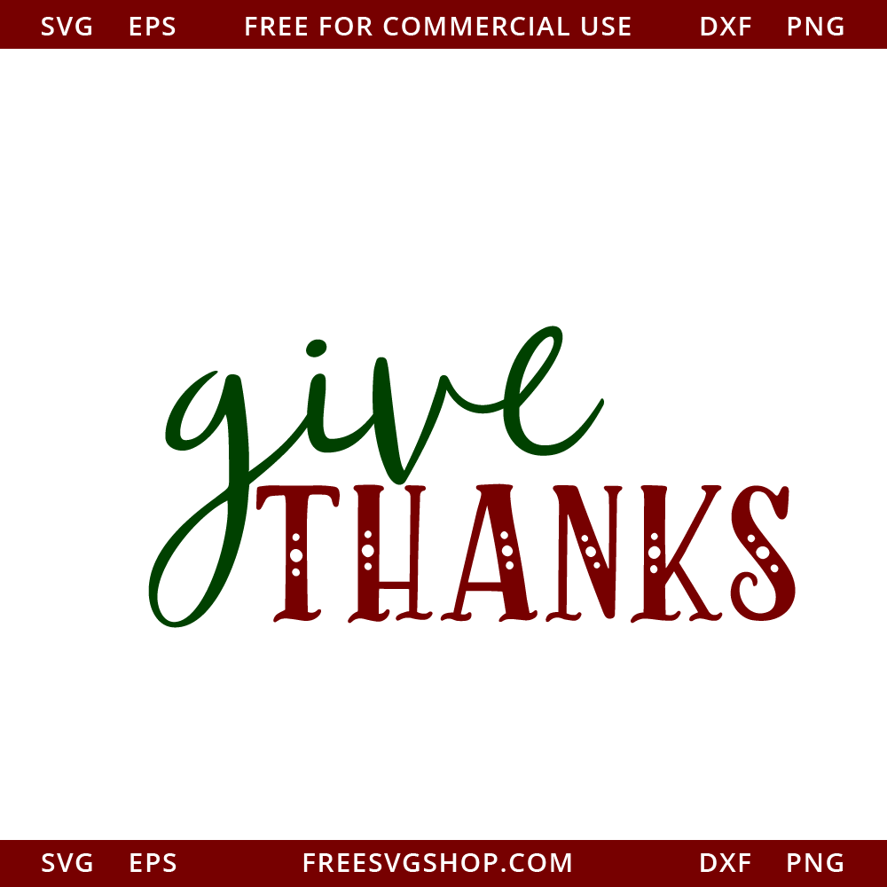 Give Thanks free SVG cut file