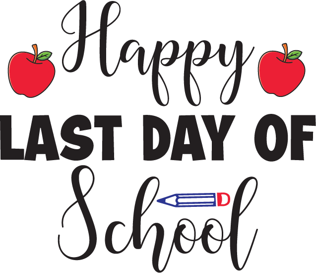 Last Day Of School free SVG cut file