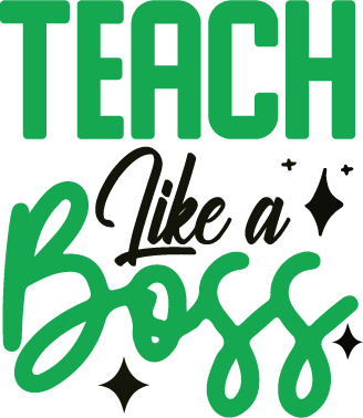 Teach Like A Boss free SVG cut file