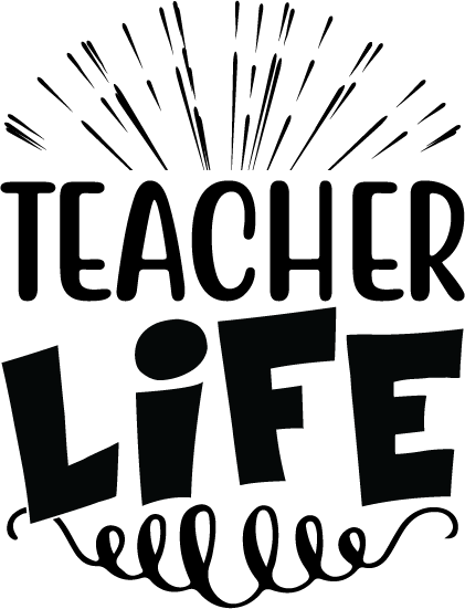 Teacher Life free SVG cut file