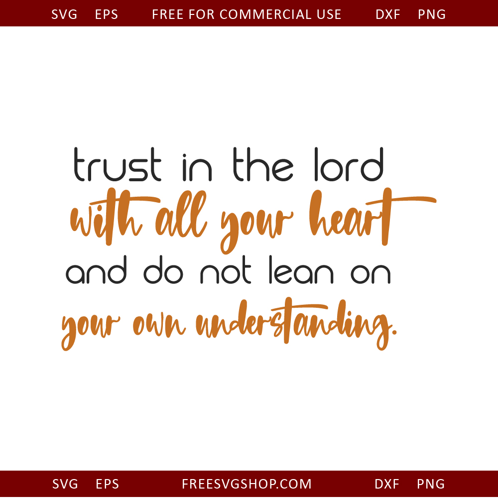Trust In The Lord free SVG cut file